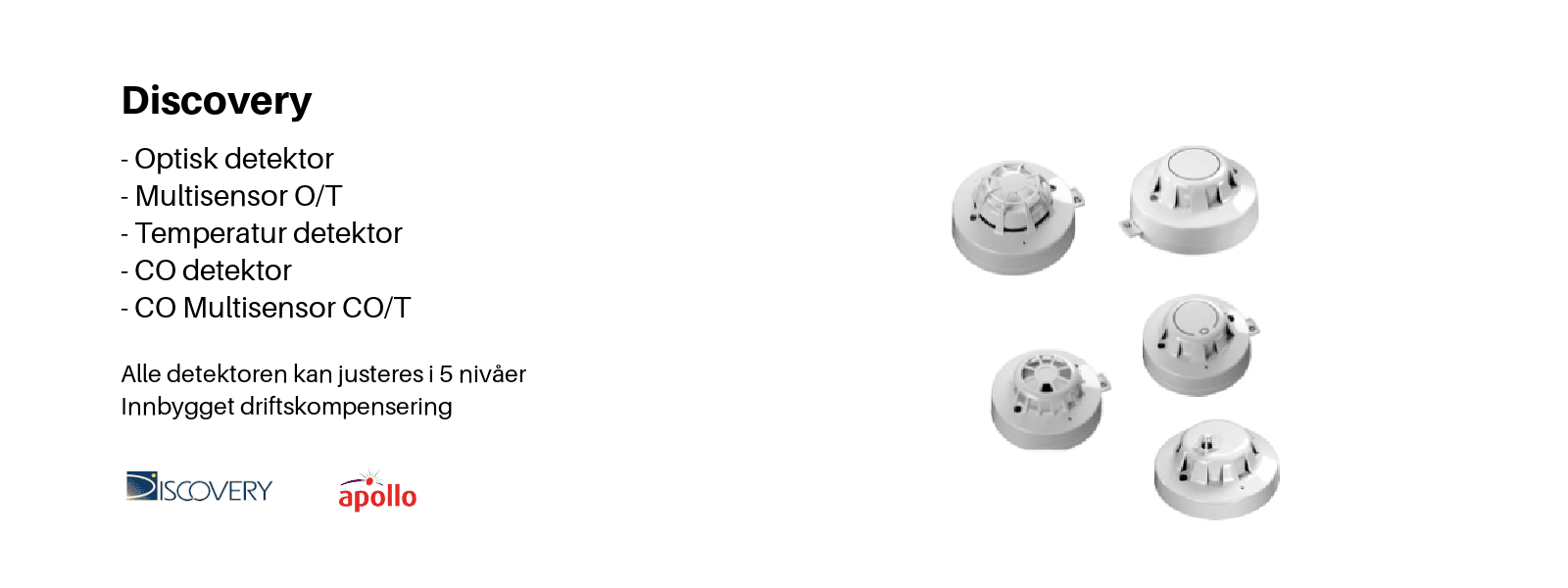 Discovery Analoge detektorer